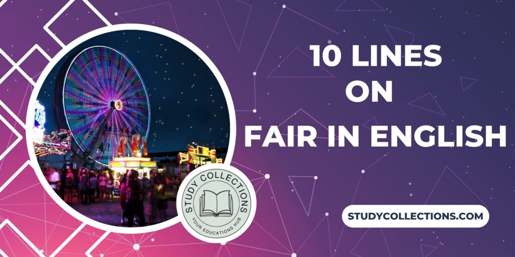 10 lines on fair in English