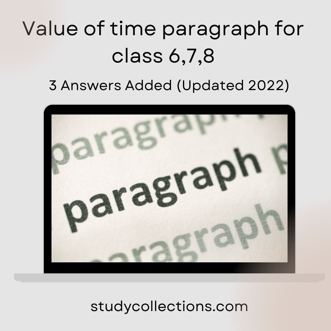 value-of-time-paragraph-for-class-6-7-8-3-answers-added-updated-2023